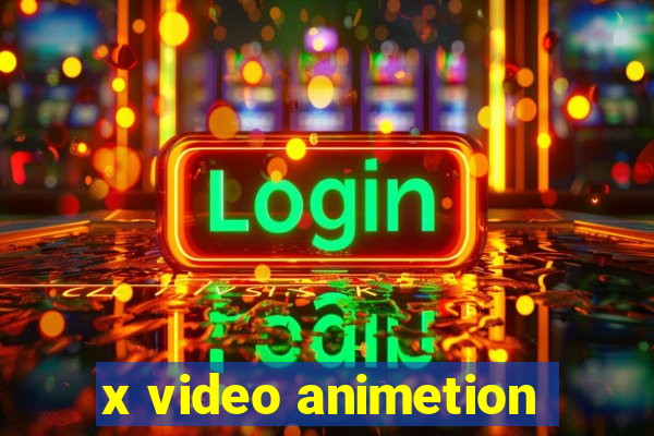 x video animetion